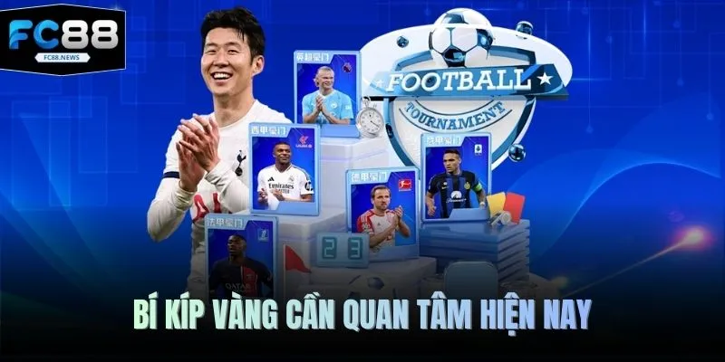 Bí kíp vàng cần quan tâm hiện nay