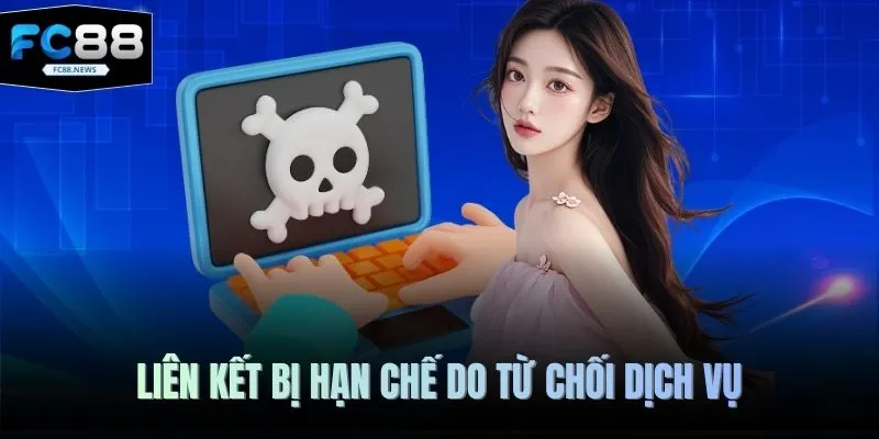 Link Vào FC88 Không Bị Chặn Mới Nhất Năm 2026 Bạn Cần Biết 3 Liên kết bị hạn chế do từ chối dịch vụ